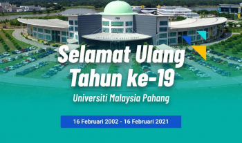 Selamat Ulang Tahun ke 19 Universiti Malaysia Pahang 